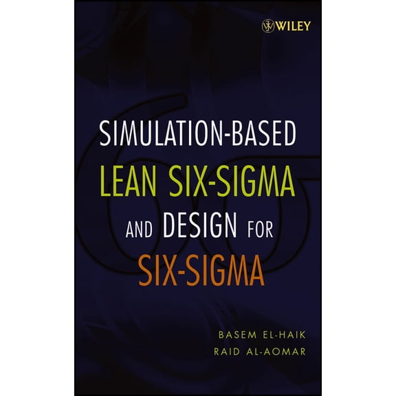 Simulation for Six Sigma, (Hardcover)