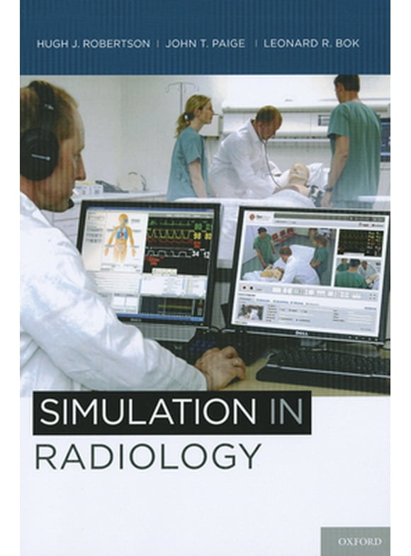 Pre-Owned Simulation in Radiology (Paperback) 019976462X 9780199764624