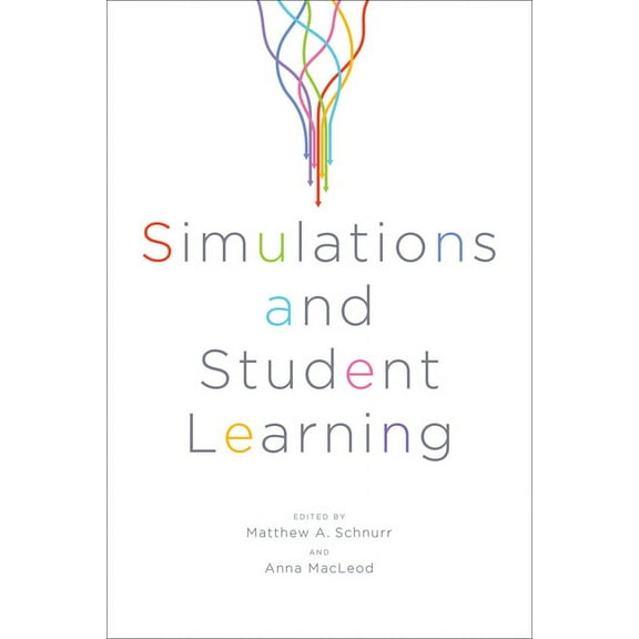 Simulations and Student Learning, (Paperback)