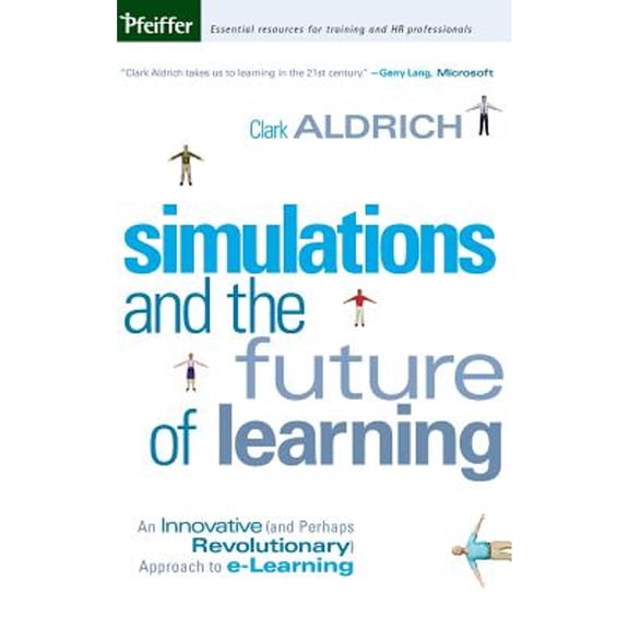 Pre-Owned Simulations and the Future of Learning: An Innovative (and Perhaps Rev