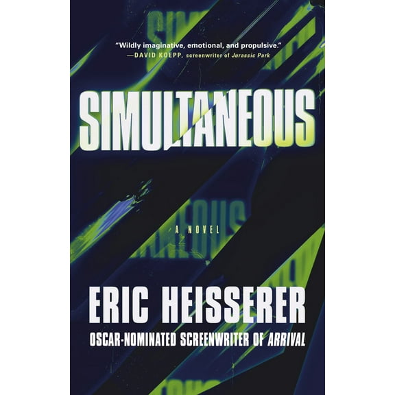 Simultaneous: A Novel (Hardcover)