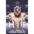 thumbnail image 1 of Open Ice Hit (Paperback) by Marina Vivancos, E M Lindsey, 1 of 1
