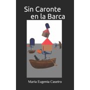Sin Caronte en la Barca Paperback