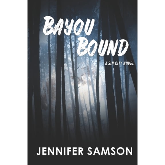 Sin City Bayou Bound, Book 3, (Paperback)