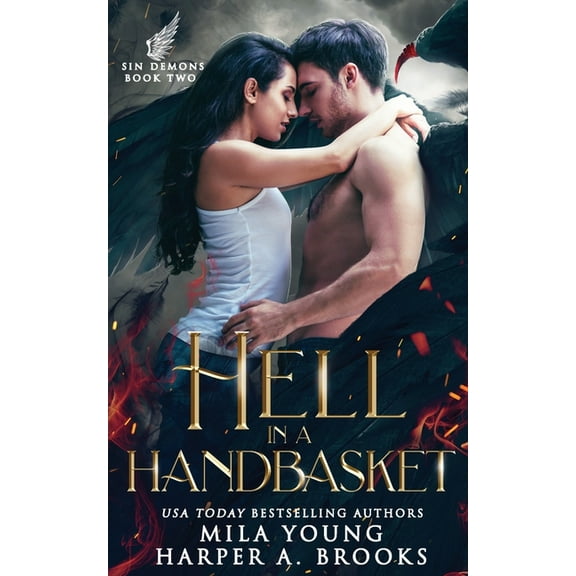 Sin Demons Hell In A Handbasket: Paranormal Romance, Book 2, (Paperback)