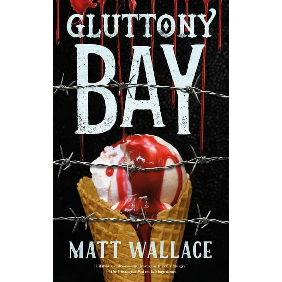 Sin Du Jour Affair Gluttony Bay: A Sin Du Jour Affair, Book 6, (Paperback)