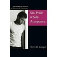 thumbnail image 1 of Pre-Owned Sin, Pride & Self-Acceptance: The Problem of Identity in Theology Psychology (Paperback) 0830827285 9780830827282, 1 of 1