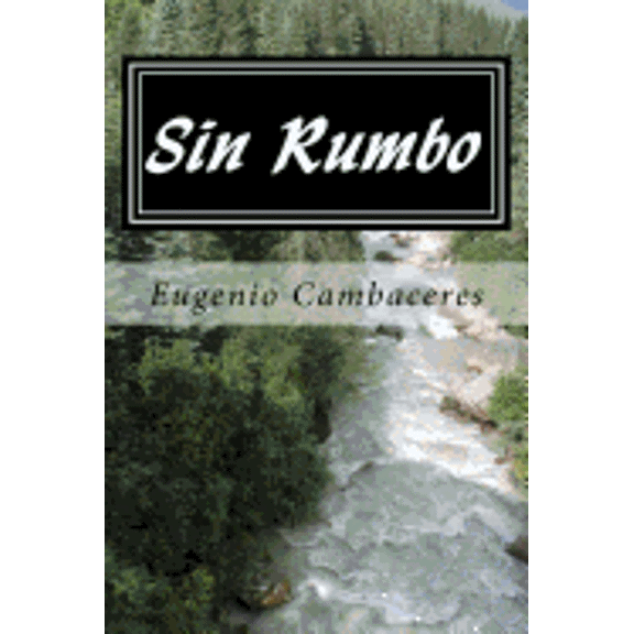 Sin Rumbo (Spanish) Edition (Paperback)