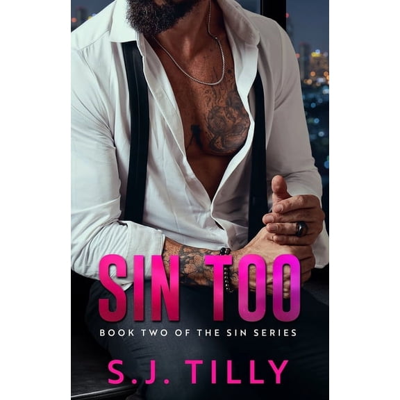 Sin: Sin Too: Book Two of the Sin Series (Paperback)