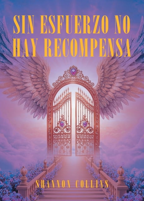 Sin esfuerzo no hay recompensa, (Paperback)