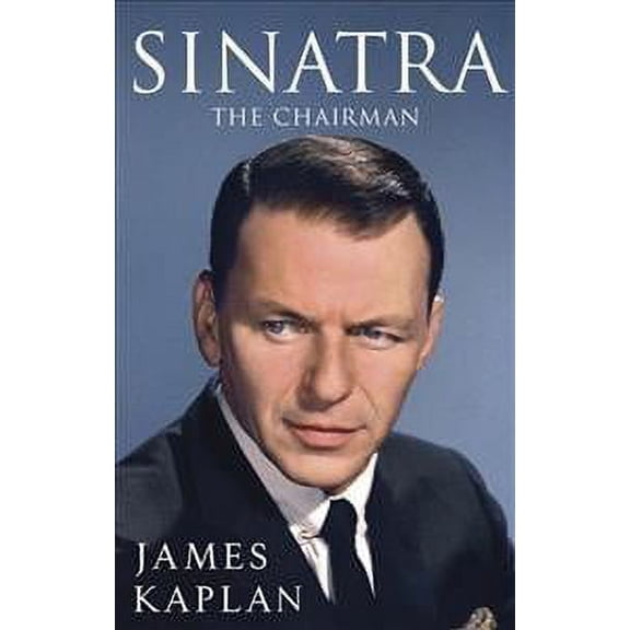 Sinatra : The Chairman