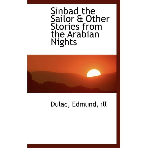 Sinbad the Sailor & Other Stories from the Arabian Nights (Hardcover)