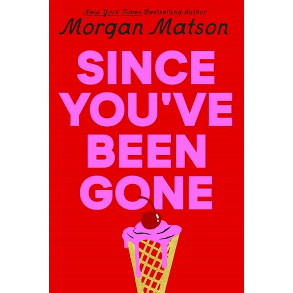 Since You've Been Gone (Paperback)