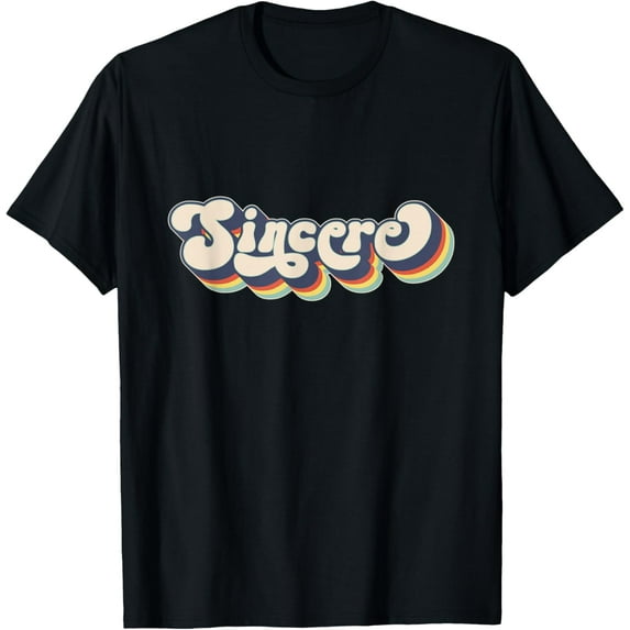 Sincere Name Personalized Surname First Name Sincere T-Shirt mens t shirt,black,women,funny,misfits,men,journey