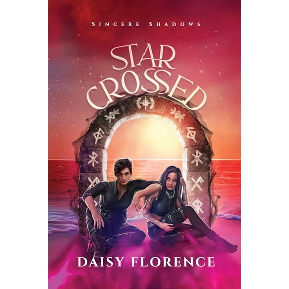 Sincere Shadows Star Crossed: Sincere Shadows, Book 3, Book 3, (Paperback)