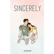 Sincerely, Paperback