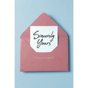 Sincerely Yours, Paperback