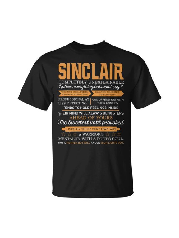 Sinclair Completely Unexplainable Notices Everything But WonT Say It Name TShirt