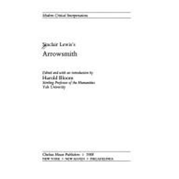 Pre-Owned Sinclair Lewiss Arrowsmith Blooms Modern Critical Interpretations Library Binding Bloom, Harold