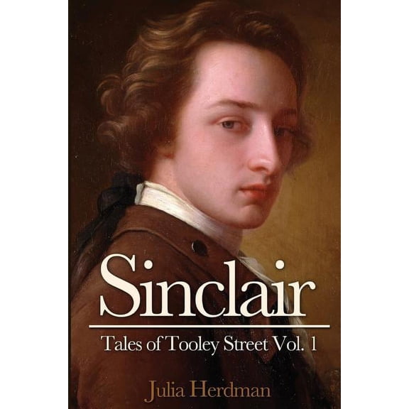 Sinclair (Tales of Tooley Street) (Volume 1)