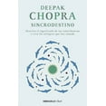 thumbnail image 1 of Sincrodestino / The Spontaneus Fulfillment of Desire: Harnessing the Infinite Power of Coincidence, (Paperback), 1 of 1