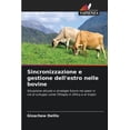 thumbnail image 1 of Sincronizzazione e gestione dell'estro nelle bovine, (Paperback), 1 of 1