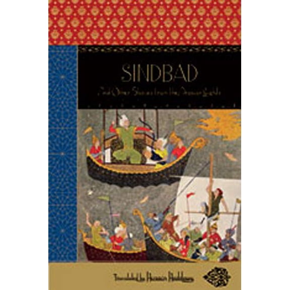 Pre-Owned Sindbad: And Other Stories from the Arabian Nights (Paperback) 0393332462 9780393332469
