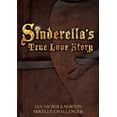 thumbnail image 1 of Sinderella's True Love Story, (Paperback), 1 of 2