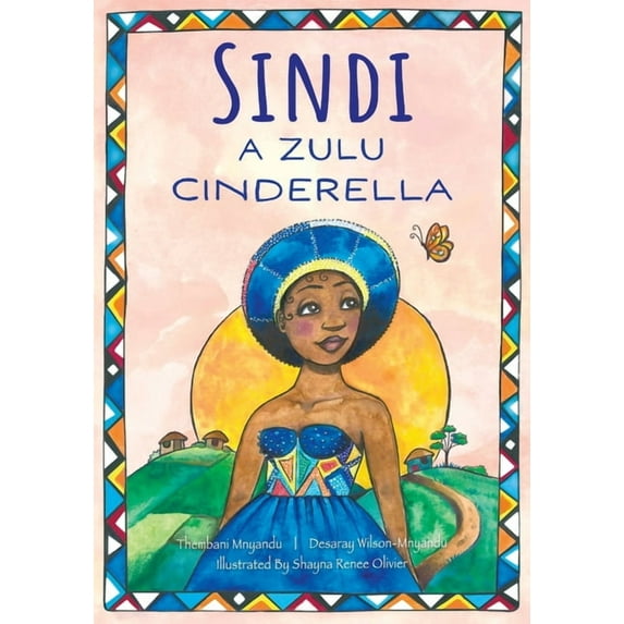 Sindi: A Zulu Cinderella, (Paperback)