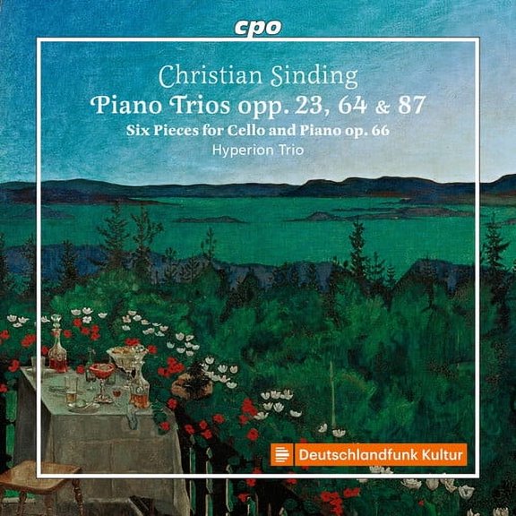 Hyperion Trio - Sinding: Piano Trios, Opp. 23, 64 & 87 - Music & Performance - CD