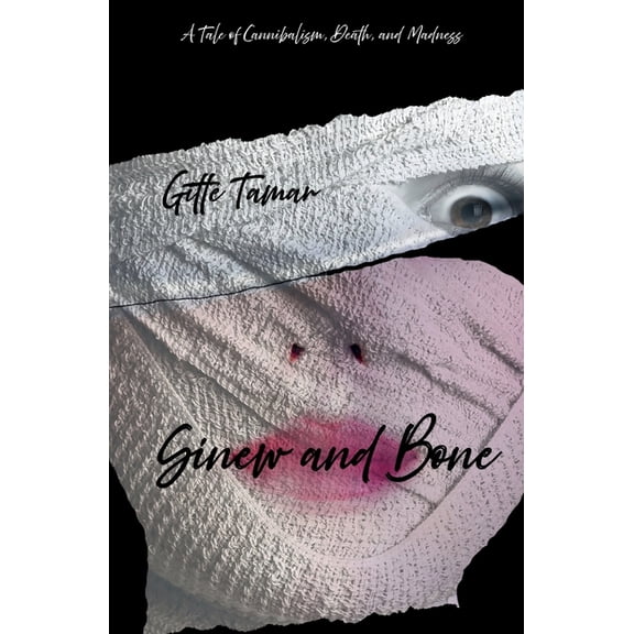 Sinew and Bone, (Paperback)