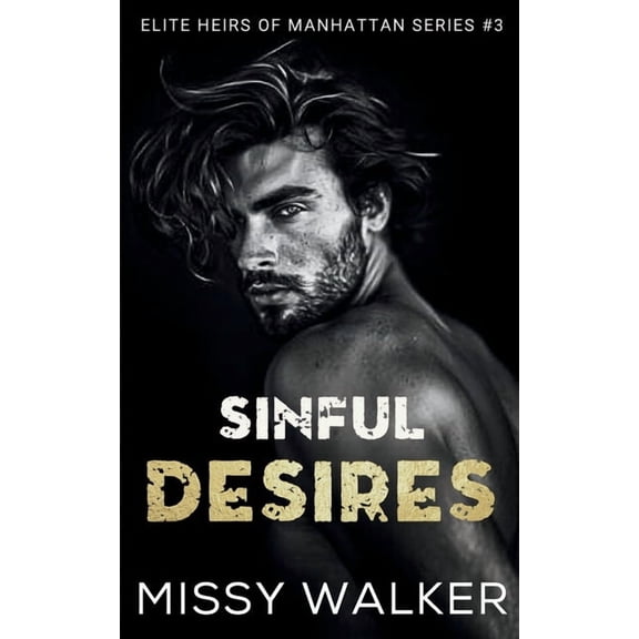 Sinful Desires, (Paperback)
