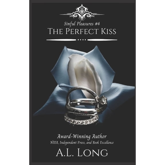 The Perfect Kiss (Sinful Pleasures #4): Mafia Romance Suspense (Paperback) by A L Long