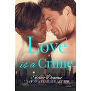 Sinful Secrets Collection Love is a Crime Paperback
