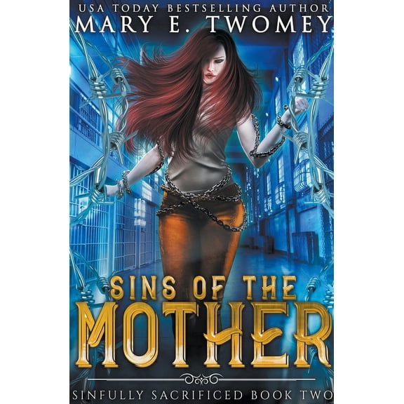 Sinfully Sacrificed Sins of the Mother, Book 2, (Paperback)