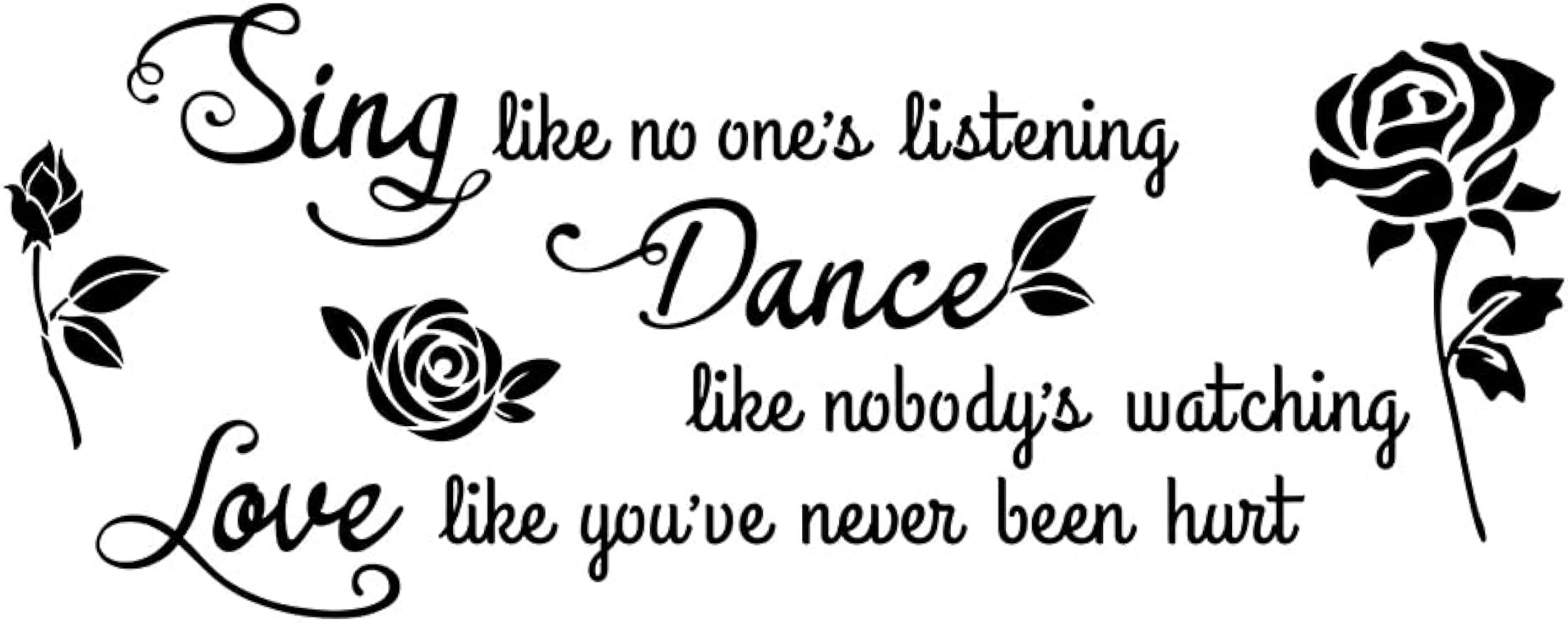 Sing Dance Love Quotes Wall Stickers Black Roses Wall Decals Wall