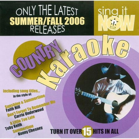 Sing It Now: Summer/Fall 2006 - Country