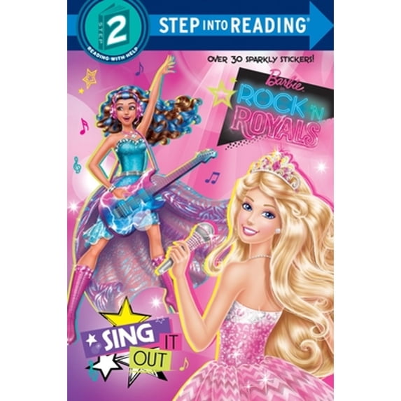 Pre-Owned Sing It Out (Barbie in Rock 'n Royals) (Paperback) 0553524380 9780553524383