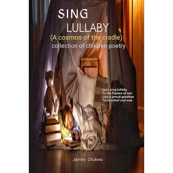 Sing Lullaby: Cosmos of the cradle, (Paperback)