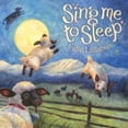 thumbnail image 1 of Sing Me To Sleep: Indie Lullabies, 1 of 2