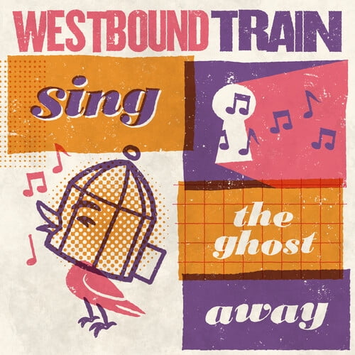 Westbound Train - Sing The Ghost Away - Red/Orange - Music & Performance - Vinyl