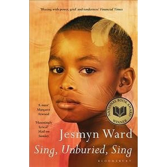 Sing, Unburied, Sing : Shortlisted for the Women's Prize for Fiction 2018