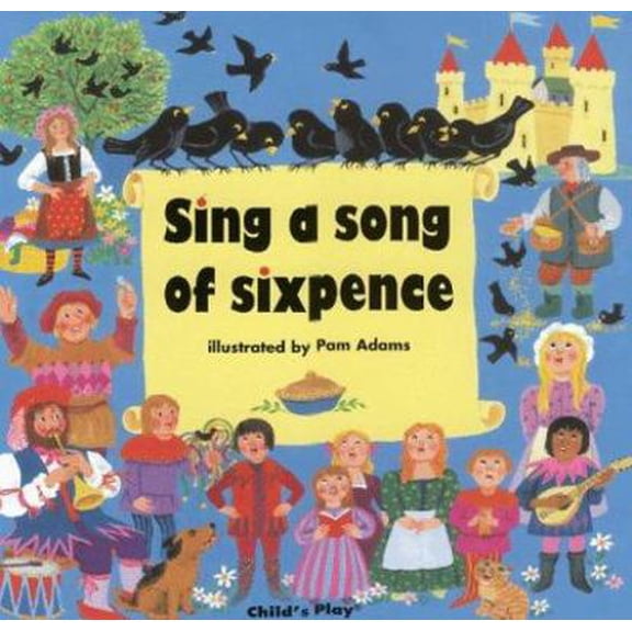 Pre-Owned Sing a Song of Sixpence (Paperback) 0859536270 9780859536271