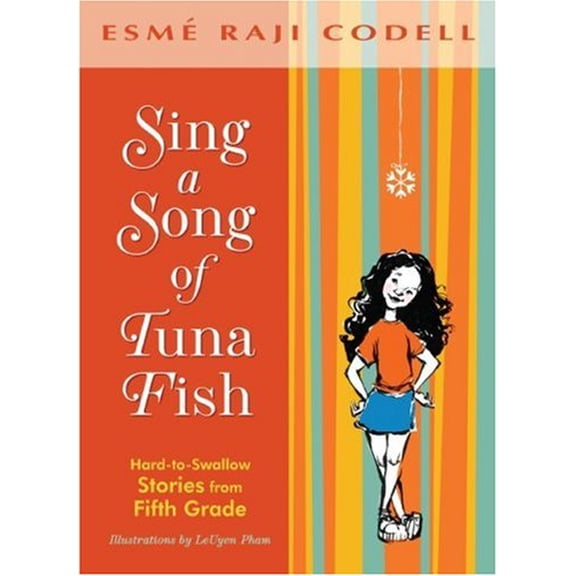 Pre-Owned Sing a Song of Tuna Fish: A Memoir of My Fifth-Grade Year (Paperback) 0786836520 9780786836529