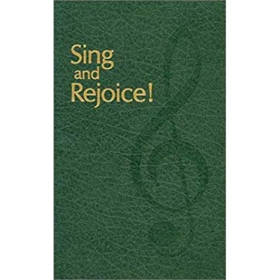 Pre-Owned Sing and Rejoice (Hardcover) 0836112105 9780836112108