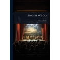 thumbnail image 1 of Sing As We Go (Paperback), 1 of 1