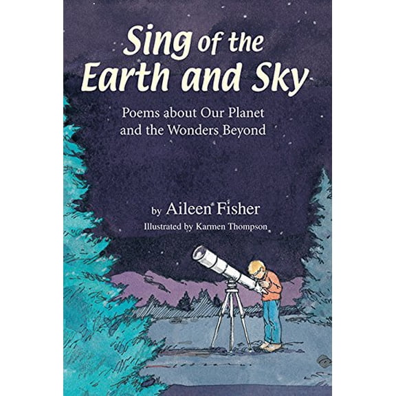 Pre-Owned Sing of the Earth and Sky (Hardcover) 1563978024 9781563978029