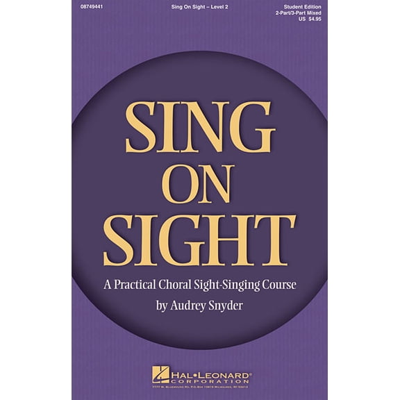Sing on Sight - A Practical Choral Sight-Singing Course: Level 2, (Paperback)