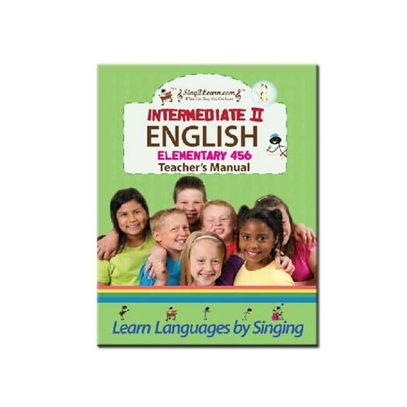 Sing2Learn English-03-TeacherM Intermediate 2 English Teacher Manual