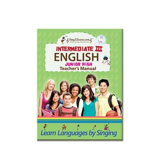 Sing2Learn English-04-TeacherM Intermediate 2 English Teacher Manual